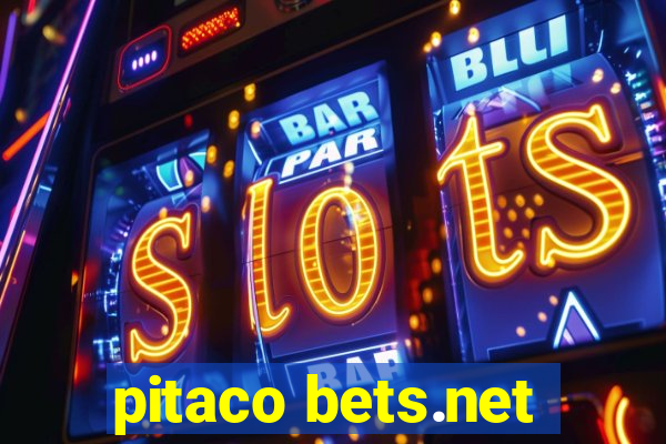 pitaco bets.net